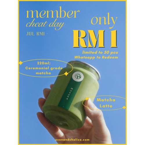 RM1 Member Cheat Day - Matcha Latte